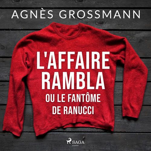 Couverture audiobook de L'Affaire Rambla ou le fantôme de Ranucci, de Agnès Grossmann