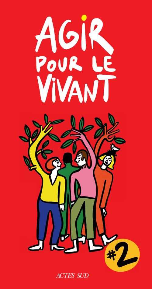 ebook cover of Agir pour le vivant #2, by Collectif, Lionel Bordeaux, Anne cecile Bras, Fatou-Maty Diouf, Séverine Kodjo-grandvaux, Marielle Macé, Sophie Marinopo