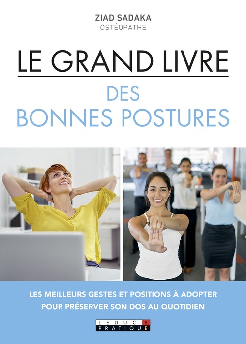 ebook cover of Le Grand Livre des bonnes postures, by Ziad Sadaka