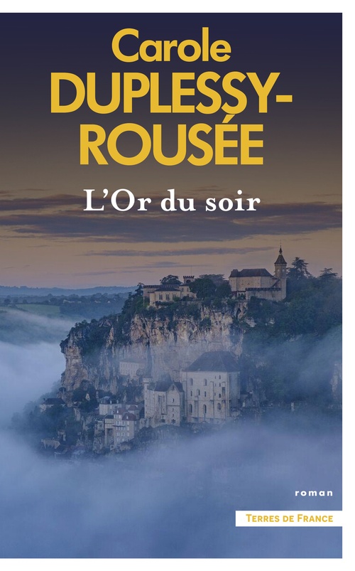Couverture ebook de L'Or du soir, de Carole Duplessy-Rousée