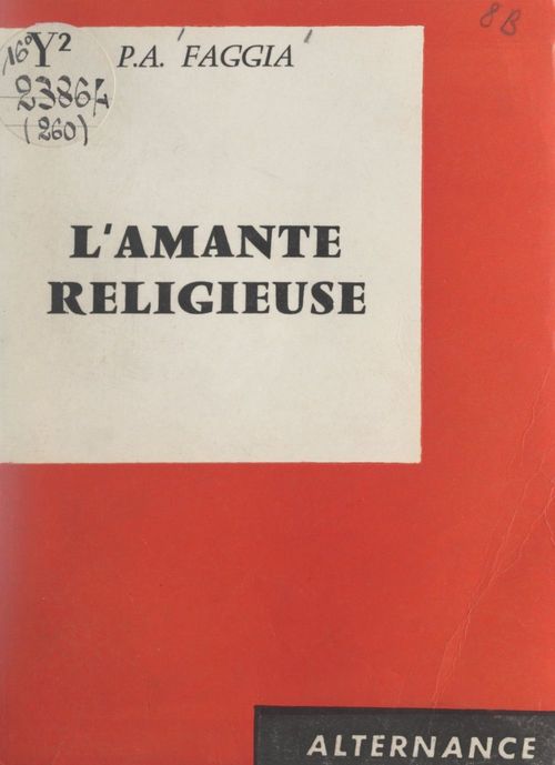 Couverture ebook de L'amante religieuse, de Pierrette A. Faggia