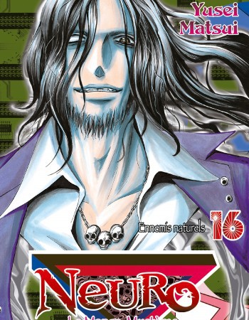 Couverture ebook de Neuro - Tome 16, de Yusei Matsui
