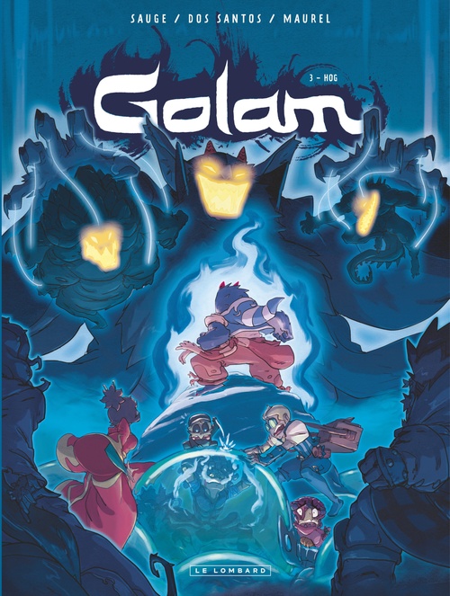 Couverture ebook de Golam - Tome 3 - Hog, de Josselin Azorin-lara, Sylvain Dos Santos, Nicolas Sauge