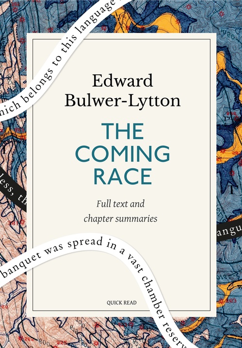 ebook cover of The Coming Race: A Quick Read edition, by Edward Bulwer-Lytton, Quick Read