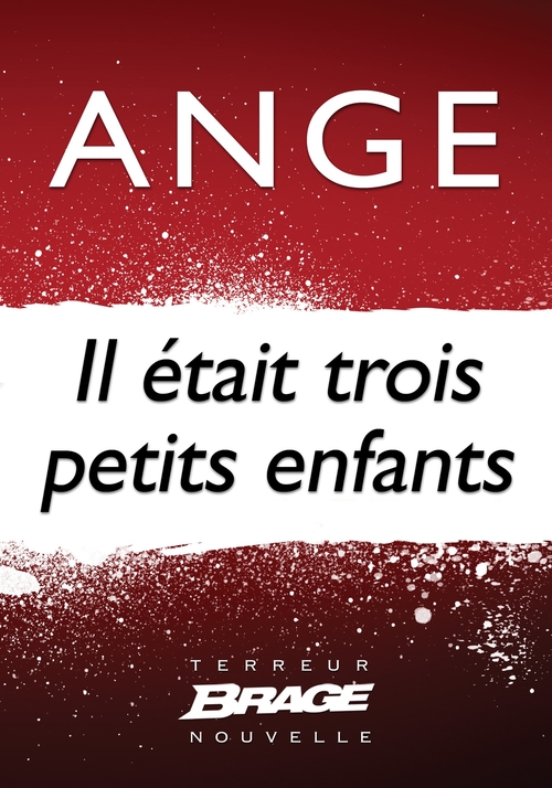 Couverture ebook de Il était trois petits enfants, de Ange