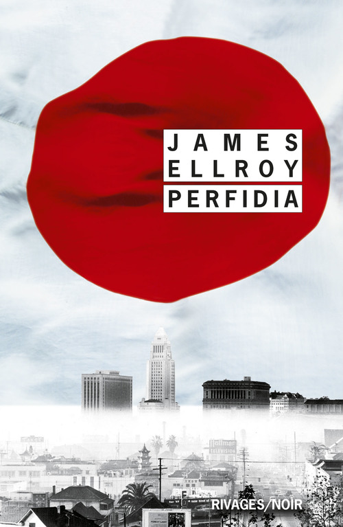 ebook cover of Perfidia, by James Ellroy