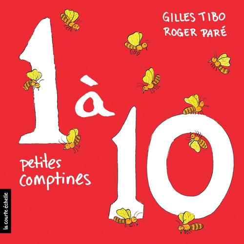 Couverture ebook de 1 à 10 : petites comptines, de Roger Paré, Gilles Tibo