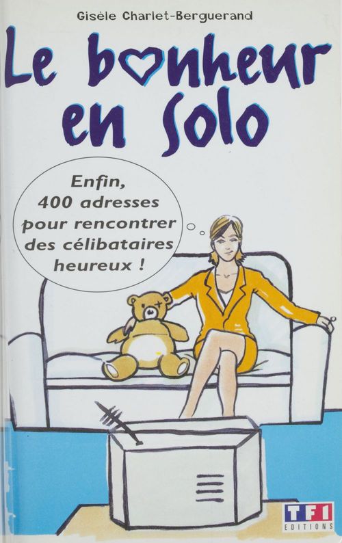 Couverture ebook de Le Bonheur en solo, de Charlet