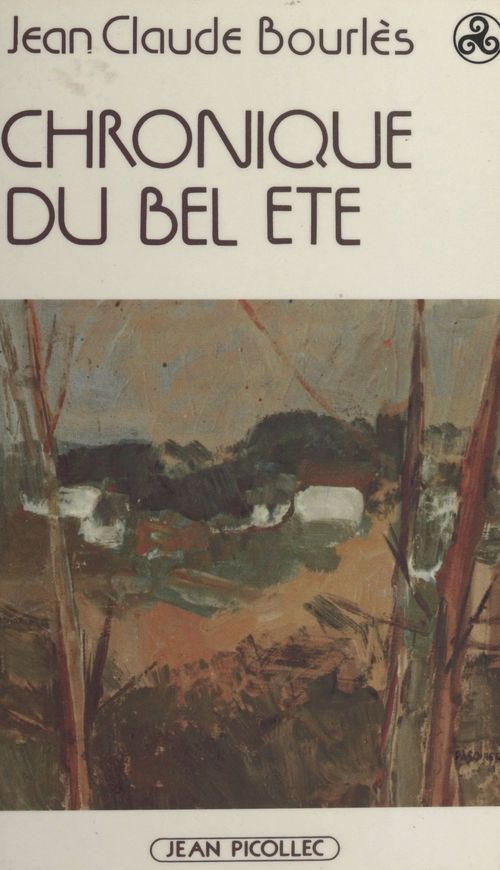 ebook cover of Chronique du bel été, by Jean-claude Bourlès