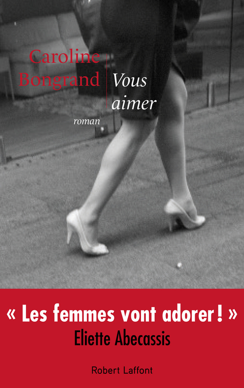 Couverture ebook de Vous aimer, de Caroline Bongrand