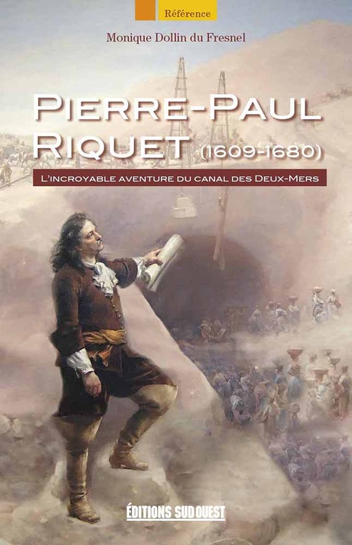 ebook cover of Pierre-Paul Riquet (1609-1680), by Monique Dollin du Fresnel