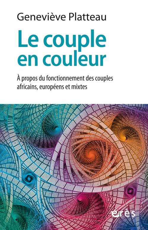 ebook cover of Le couple en couleur, by Geneviève Platteau