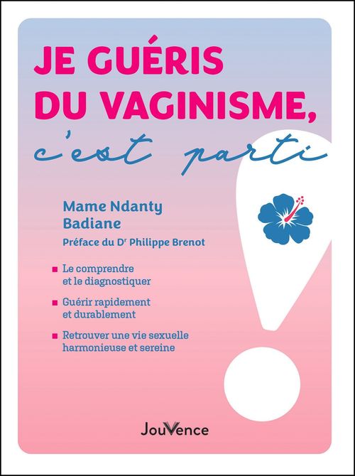 Couverture ebook de Je guéris du vaginisme, c'est parti !, de Mame Ndanty badiane