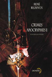 ebook cover of Crimes apocryphes (Tome 2), by René Reouven