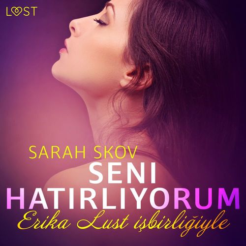 Couverture audiobook de Seni Hatirliyorum - Erotik Öykü, de Sarah Skov