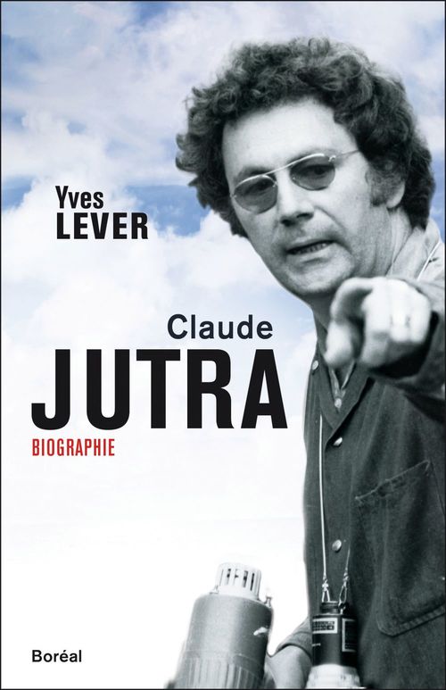 Couverture ebook de Claude Jutra, de Yves Lever