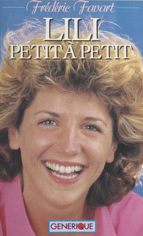 Couverture ebook de Lili petit à petit, de Frederic Favart