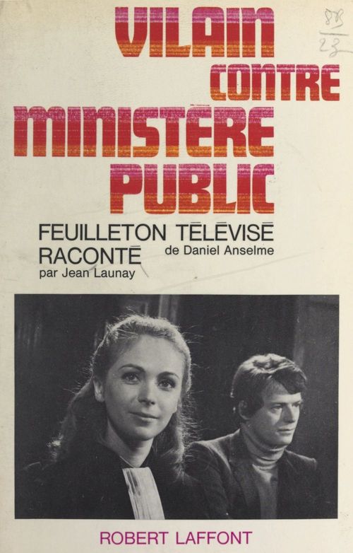 ebook cover of Vilain contre ministère public, by Daniel Anselme, Jean Launay