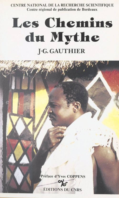 Couverture ebook de Les chemins du mythe, de Jean-gabriel Gauthier