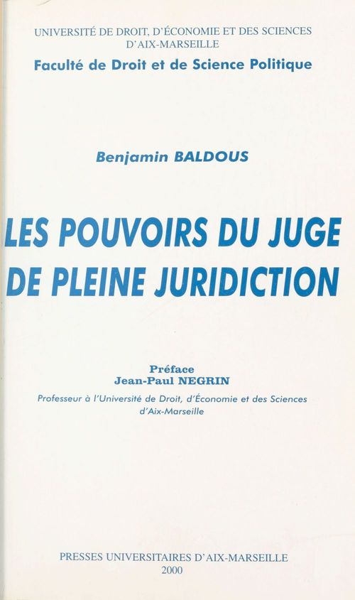 Couverture ebook de Les Pouvoirs du juge de pleine juridiction, de Benjamin Baldous