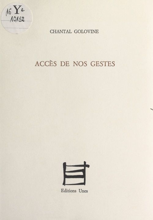 ebook cover of Accès de nos gestes, by Chantal Golovine