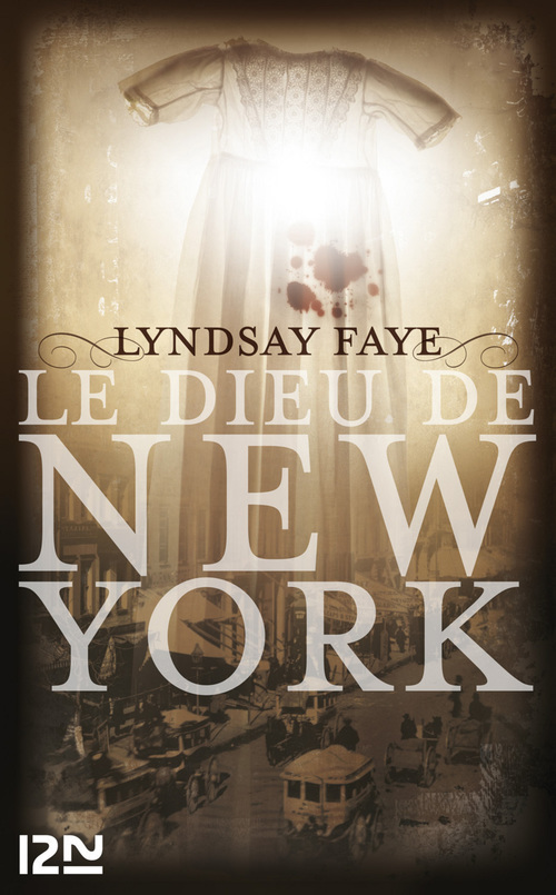 ebook cover of Le Dieu de New York - tome 1, by Lyndsay Faye