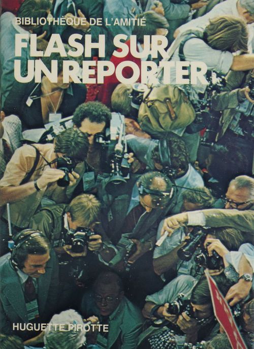 ebook cover of Flash sur un reporter, by Jean-Claude Pirotte