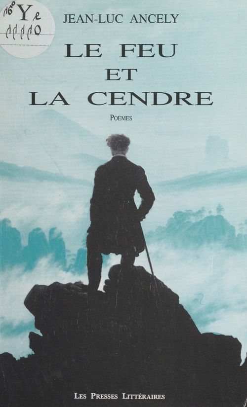 ebook cover of Le feu et la cendre, by Jean-Luc Ancely