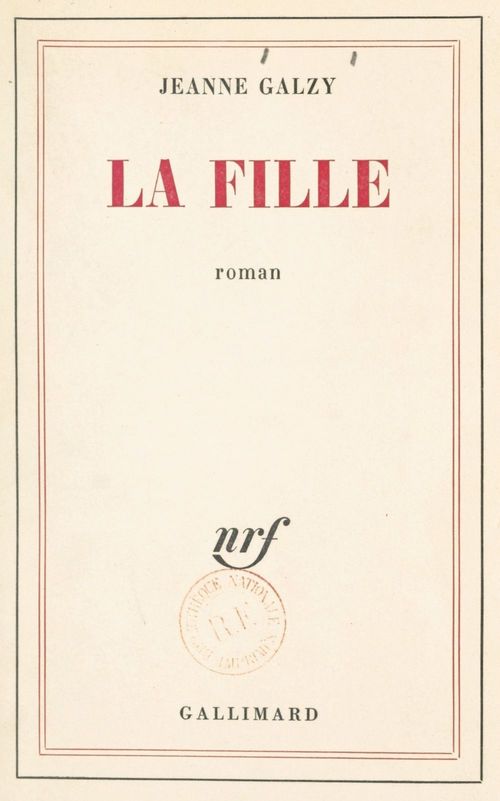 Couverture ebook de La fille, de Jeanne Galzy