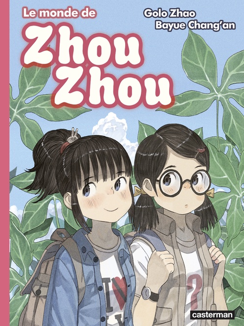 ebook cover of Le monde de Zhou Zhou (Tome 6), by Golo Zhao, Bayue Chang'an