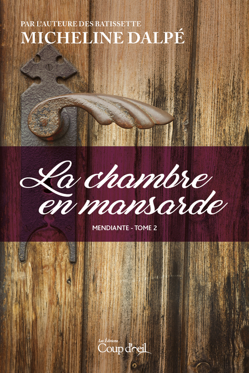 Couverture ebook de La chambre en mansarde, de Micheline Dalpe