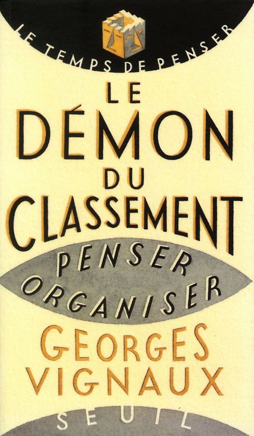 Couverture ebook de Le Démon du classement. Penser, organiser, de Georges Vignaux