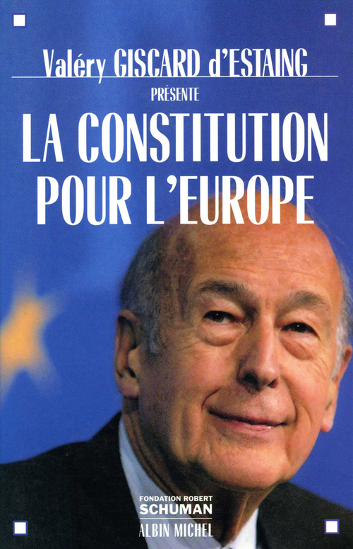 Couverture ebook de La Constitution pour l'Europe, de Valéry Giscard d'Estaing