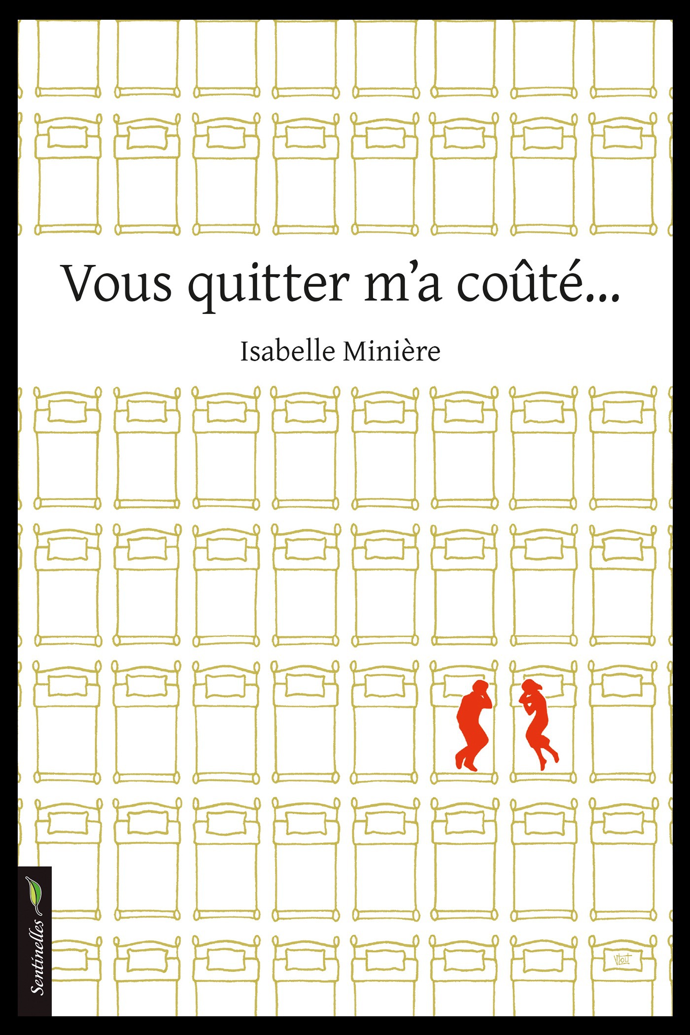 ebook cover of Vous quitter m'a coûté, by Isabelle Minière