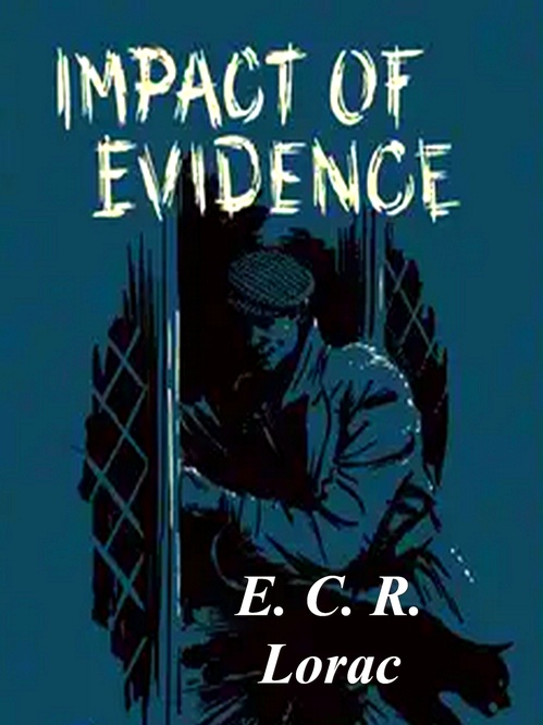 ebook cover of Impact of Evidence, by E. C. R. Lorac