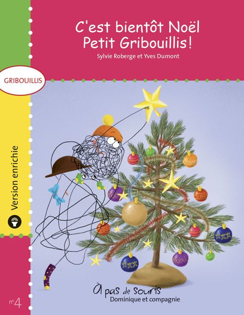 ebook cover of C´est bientôt Noël, Petit Gribouillis ! - version enrichie, by Sylvie Roberge