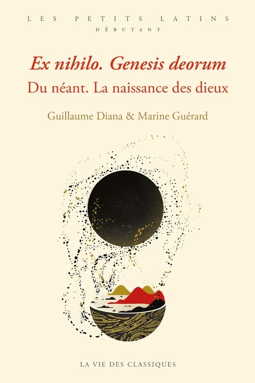ebook cover of Ex nihilo. Genesis deorum. Du néant. La naissance des dieux, by Guillaume Diana, Marine Guérard