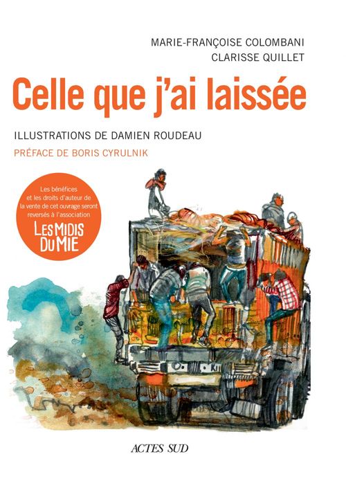 Couverture ebook de Celle que j'ai laissée, de Marie-françoise Colombani, Clarisse Quillet, Damien Roudeau