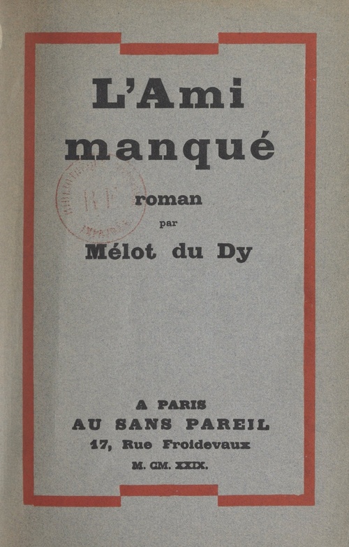 Couverture ebook de L'ami manqué, de Melot Du Dy