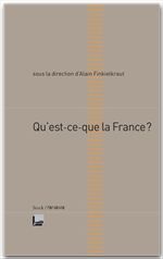 Couverture ebook de Qu'est-ce que la France, de Alain Finkielkraut