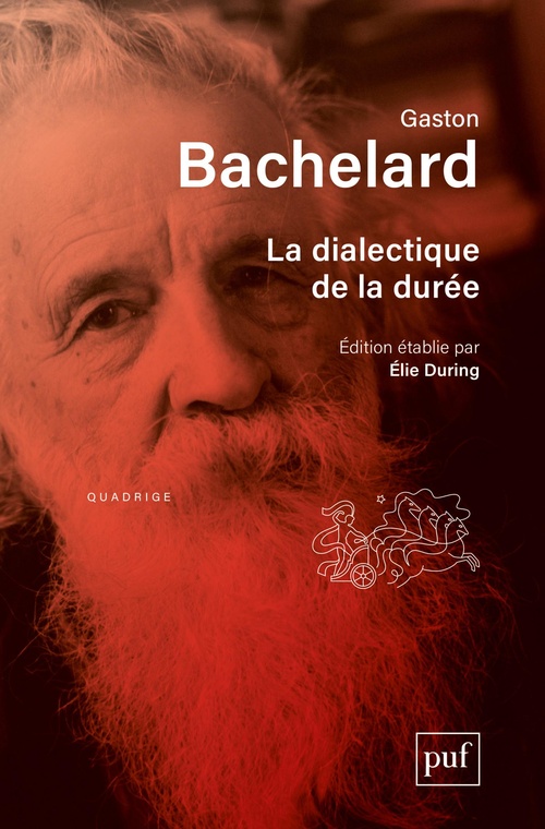 ebook cover of La dialectique de la durée : Édition établie par Élie During, by Gaston Bachelard