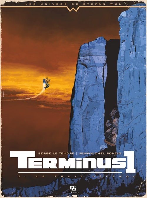 Couverture ebook de Terminus 1 - Tome 2 - Le Fruit Défendu, de Serge Le Tendre, Jean-Michel Ponzio