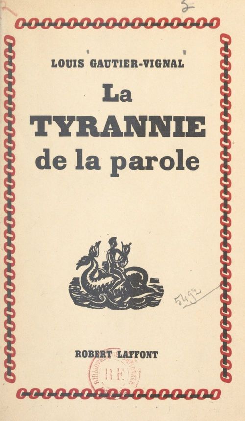 ebook cover of La tyrannie de la parole, by Louis Gautier-Vignal