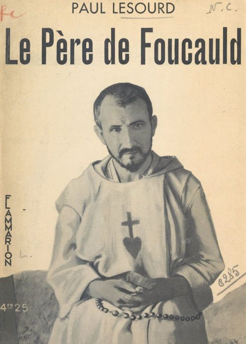 Couverture ebook de Le Père de Foucauld, de Paul Lesourd