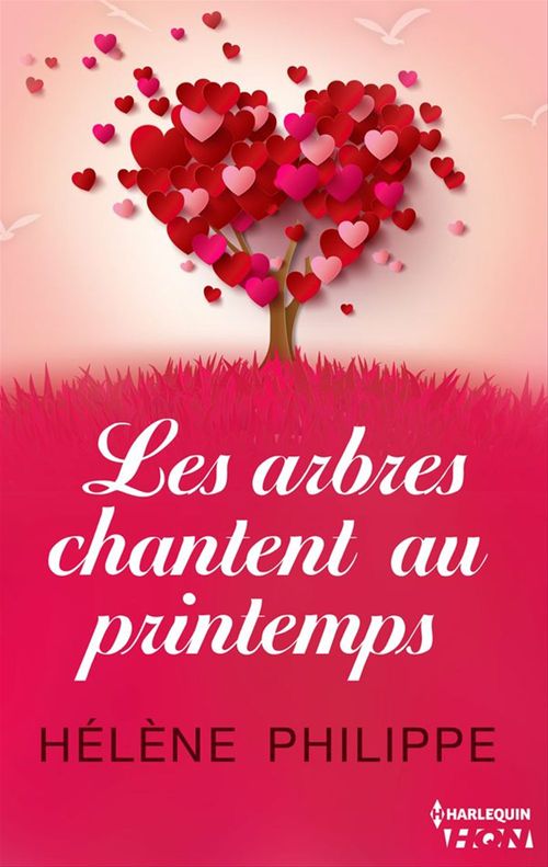 Couverture ebook de Les arbres chantent au printemps, de Hélène Philippe