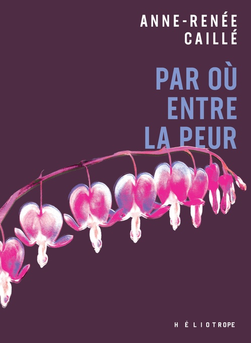 ebook cover of Par où entre la peur, by Anne-Renée Caillé