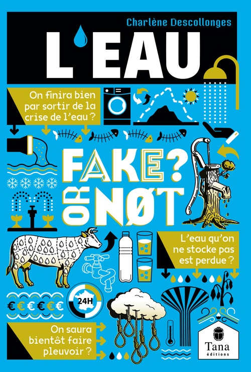 Couverture ebook de Fake or not - L'eau, de Charlène Descollonges