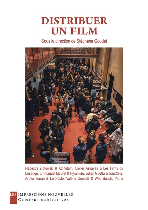 Couverture ebook de Distribuer un film, de Stéphane Goudet