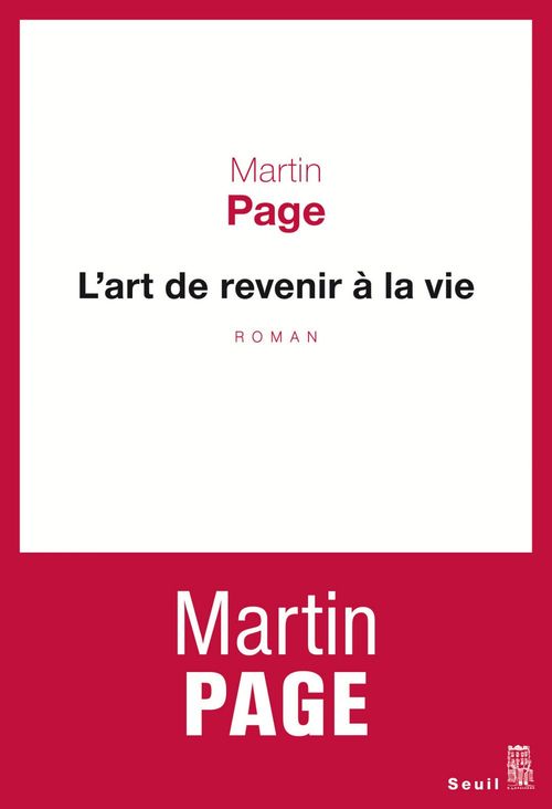 Couverture ebook de L'Art de revenir à la vie, de Martin Page