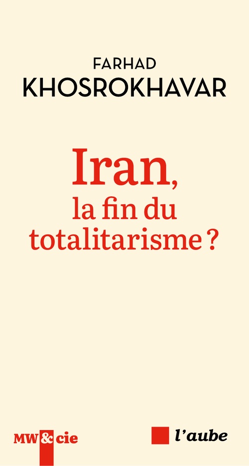 Couverture ebook de Iran, la fin du totalitarisme ?, de Farhad Khosrokhavar